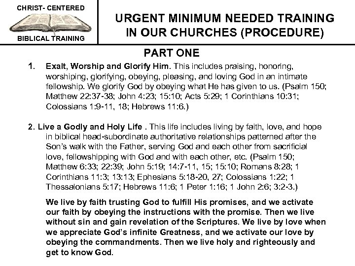 CHRIST- CENTERED BIBLICAL TRAINING URGENT MINIMUM NEEDED TRAINING IN OUR CHURCHES (PROCEDURE) PART ONE