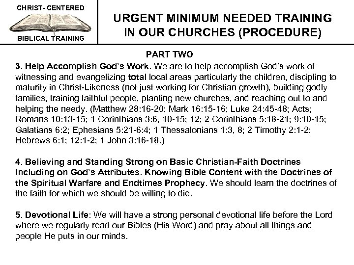 CHRIST- CENTERED BIBLICAL TRAINING URGENT MINIMUM NEEDED TRAINING IN OUR CHURCHES (PROCEDURE) PART TWO