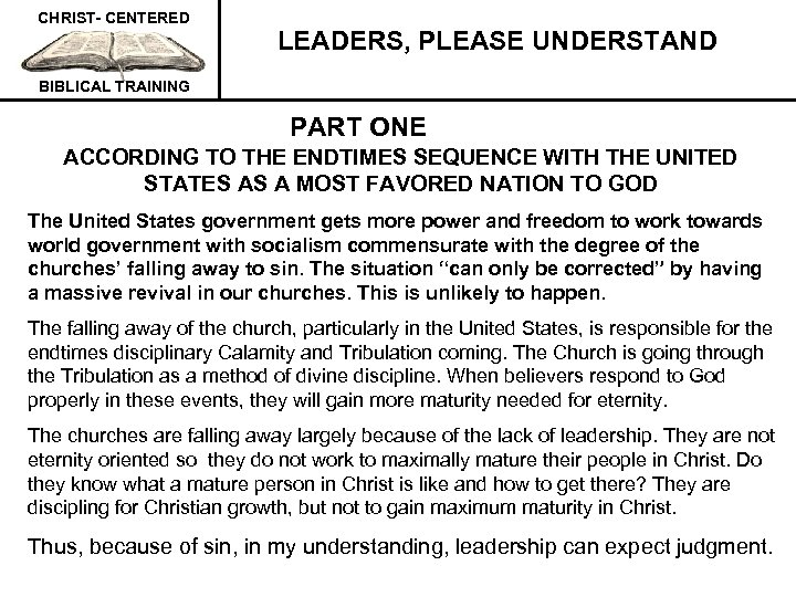 CHRIST- CENTERED LEADERS, PLEASE UNDERSTAND BIBLICAL TRAINING PART ONE ACCORDING TO THE ENDTIMES SEQUENCE