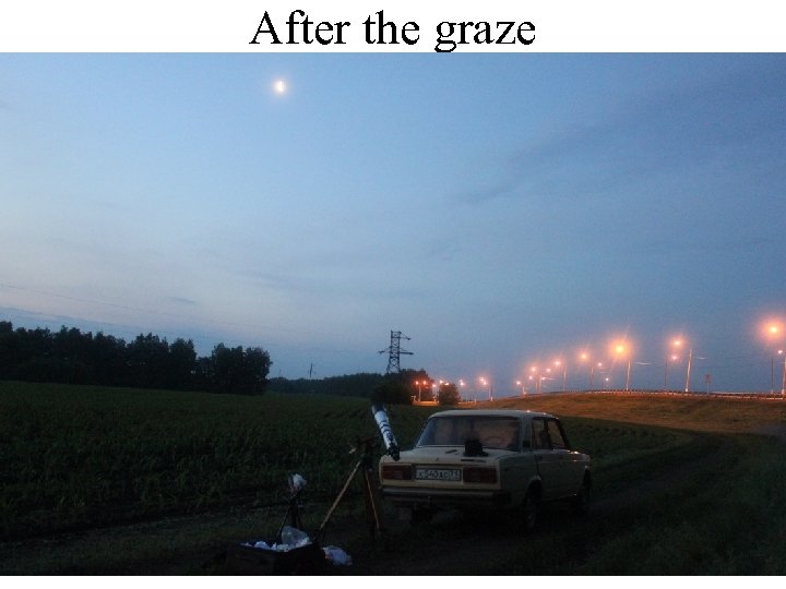 After the graze 
