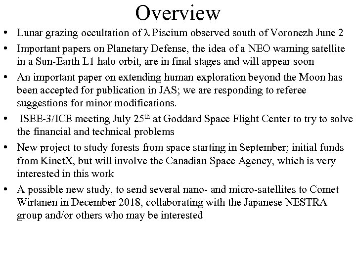 Overview • Lunar grazing occultation of Piscium observed south of Voronezh June 2 •