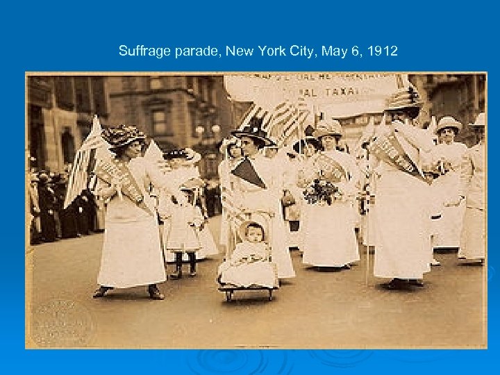 Suffrage parade, New York City, May 6, 1912 