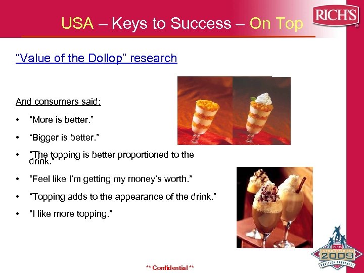 USA – Keys to Success – On Top “Value of the Dollop” research And