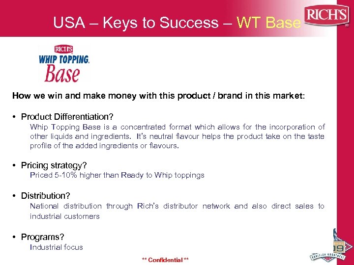 USA – Keys to Success – WT Base How we win and make money