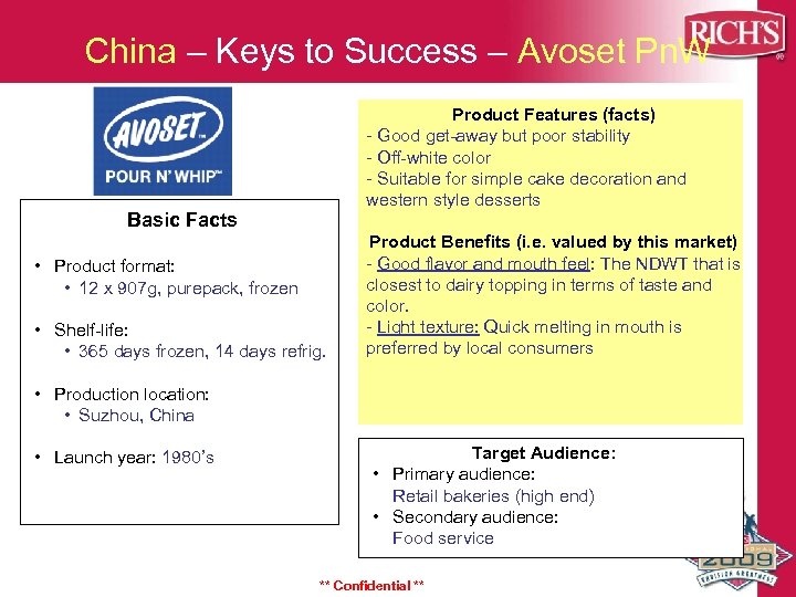 China – Keys to Success – Avoset Pn. W Product Features (facts) - Good