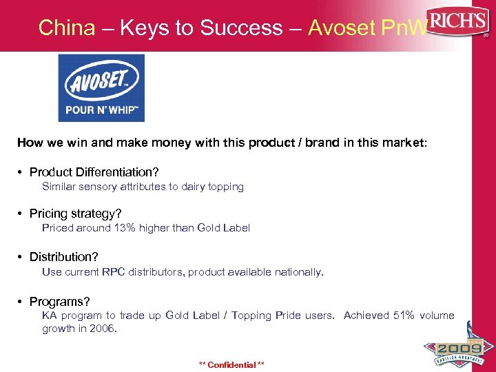 China – Keys to Success – Avoset Pn. W How we win and make