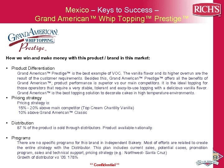 Mexico – Keys to Success – Grand American™ Whip Topping™ Prestige™ How we win