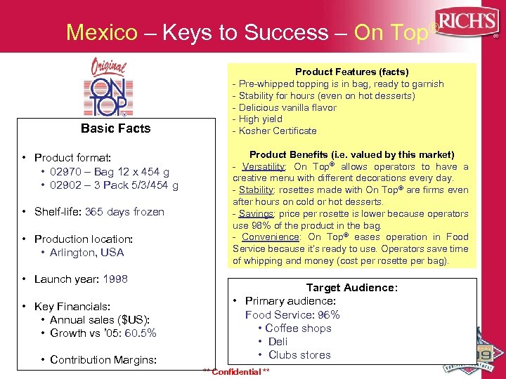 Mexico – Keys to Success – On Top® Basic Facts • Product format: •