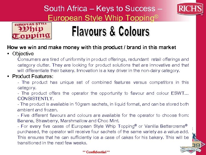 South Africa – Keys to Success – European Style Whip Topping® How we win