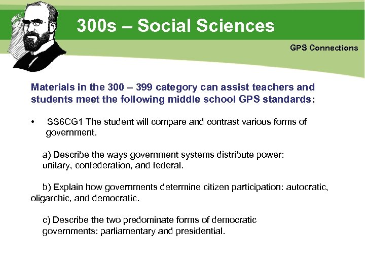 300 s – Social Sciences GPS Connections Materials in the 300 – 399 category