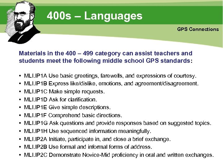 400 s – Languages GPS Connections Materials in the 400 – 499 category can