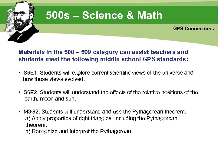 500 s – Science & Math GPS Connections Materials in the 500 – 599