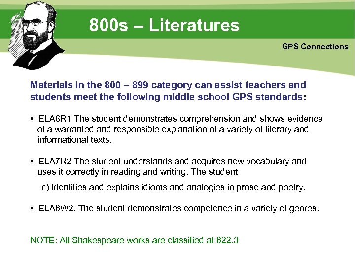 800 s – Literatures GPS Connections Materials in the 800 – 899 category can