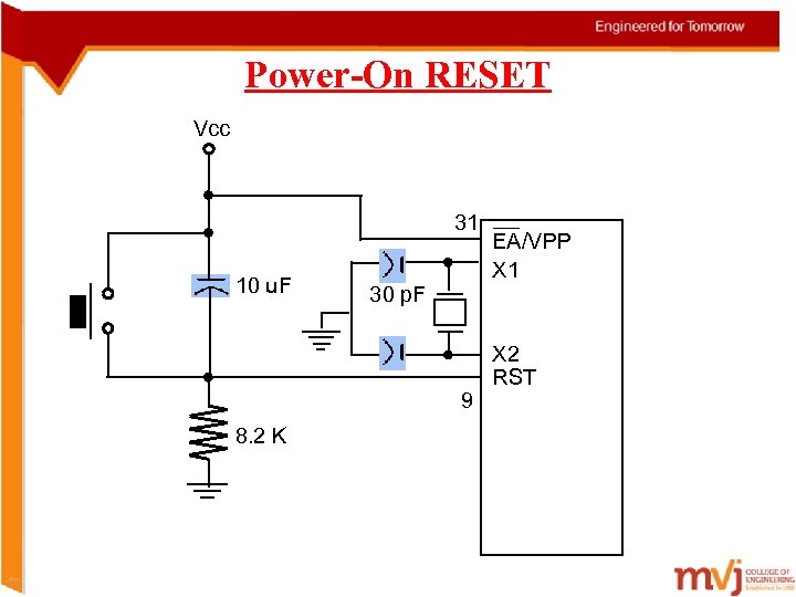 Power-On RESET Vcc 31 10 u. F 30 p. F 9 8. 2 K
