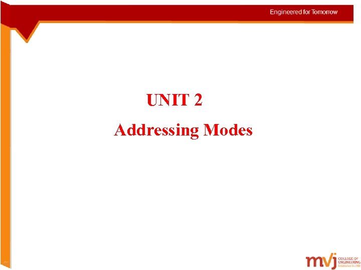 UNIT 2 Addressing Modes 