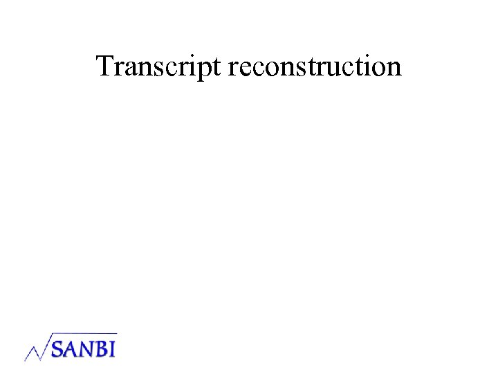 Transcript reconstruction 