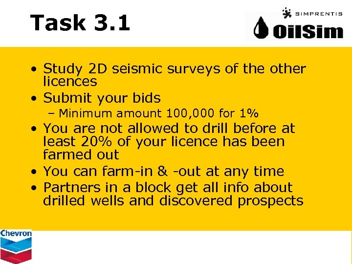 Task 3. 1 • Study 2 D seismic surveys of the other licences •