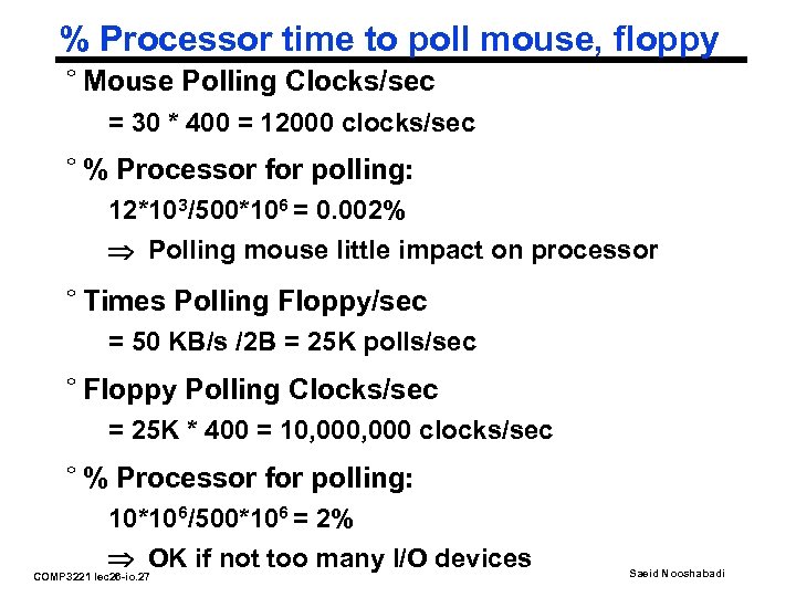 % Processor time to poll mouse, floppy ° Mouse Polling Clocks/sec = 30 *