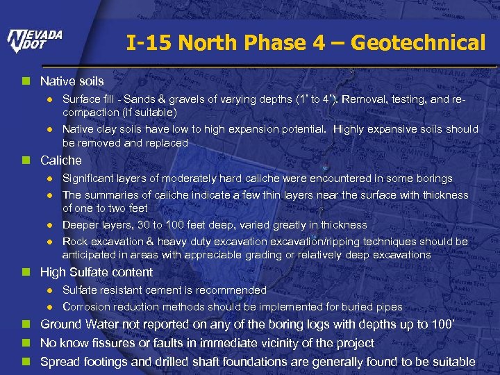 I-15 North Phase 4 – Geotechnical n Native soils ● Surface fill - Sands