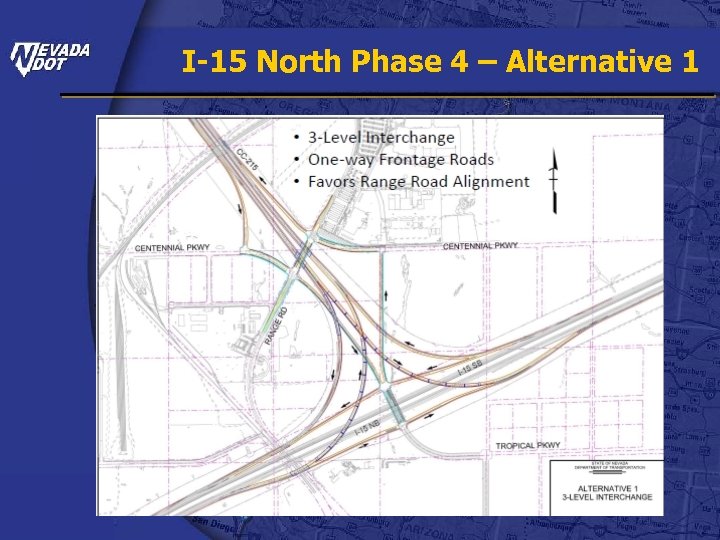 I-15 North Phase 4 – Alternative 1 