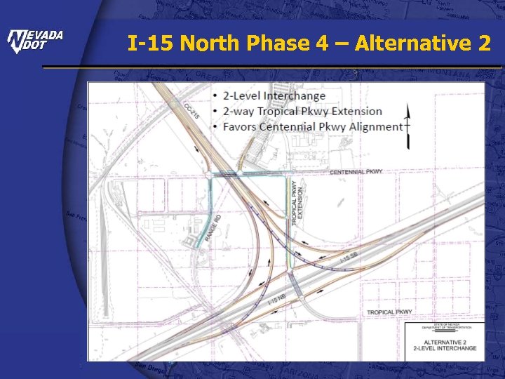 I-15 North Phase 4 – Alternative 2 