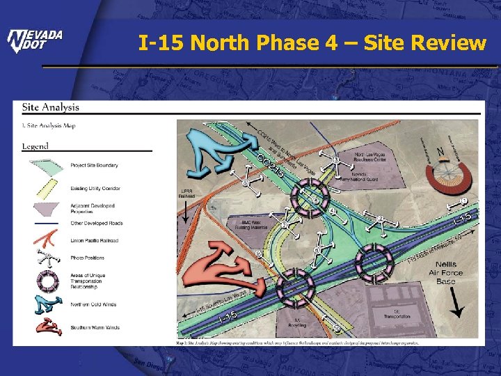 I-15 North Phase 4 – Site Review 
