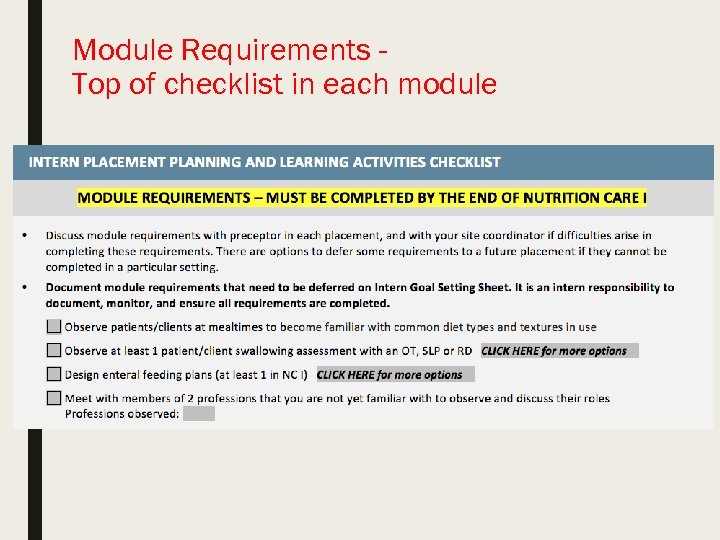 Module Requirements Top of checklist in each module 