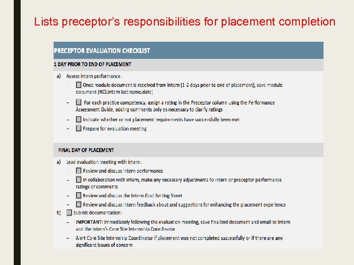 Lists preceptor’s responsibilities for placement completion 