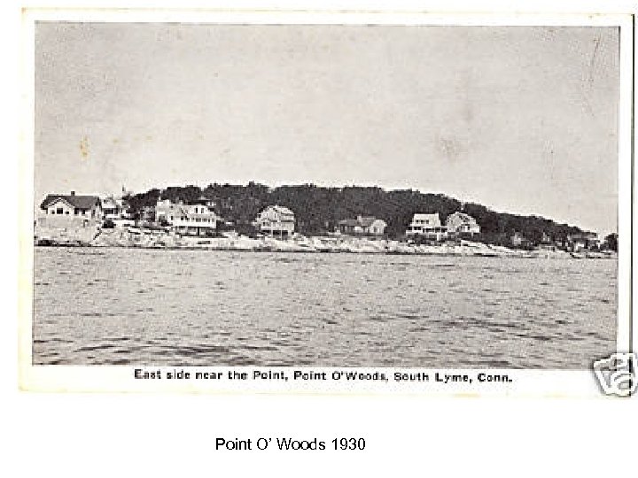 Point O’ Woods 1930 