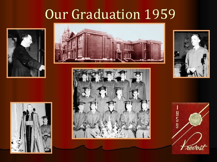 Our Graduation 1959 