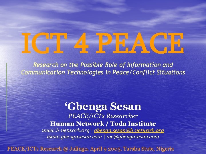 ICT 4 PEACE Research on the Possible Role of Information and Communication Technologies in