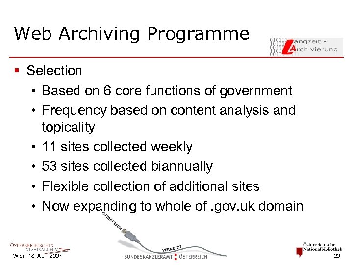 Web Archiving Programme § Selection • Based on 6 core functions of government •