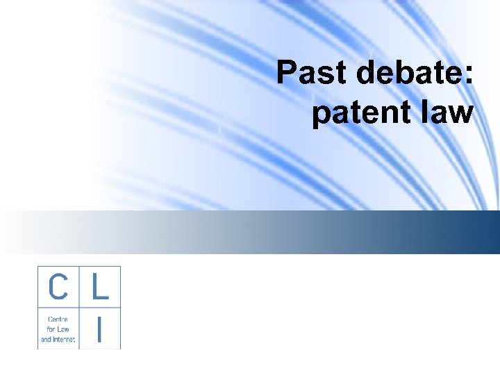 Past debate: patent law 