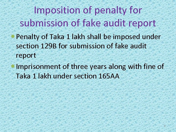 Imposition of penalty for submission of fake audit report Penalty of Taka 1 lakh