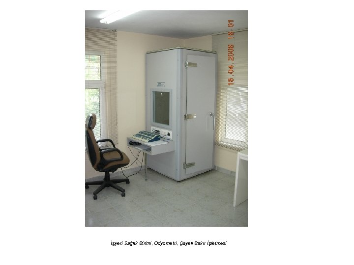 İşyeri Sağlık Birimi, Odyometri, Çayeli Bakır İşletmesi 