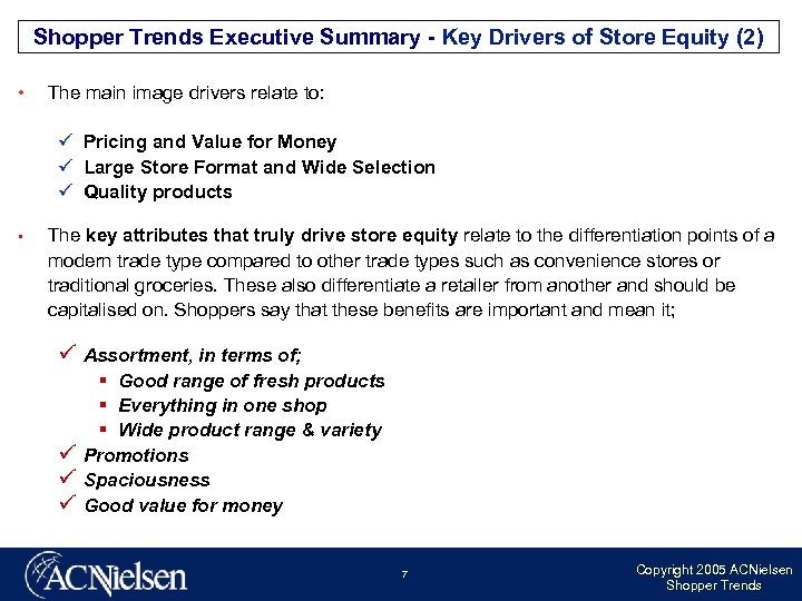 Shopper Trends Executive Summary - Key Drivers of Store Equity (2) • The main