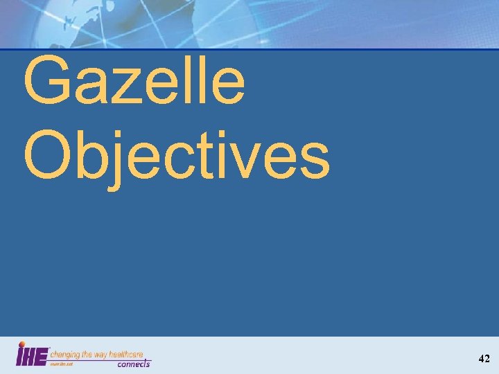 Gazelle Objectives 42 