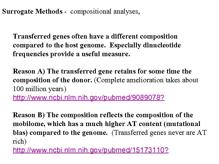 Surrogate Methods - compositional analyses, Transferred genes often have a different composition compared to