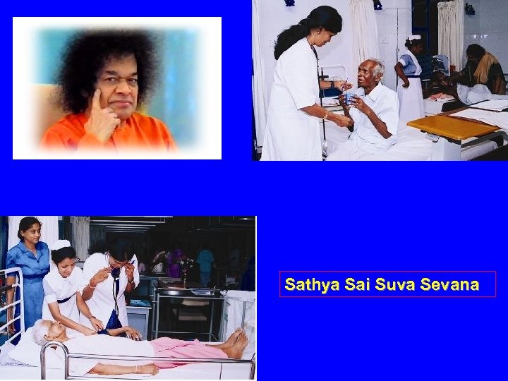 Sathya Sai Suva Sevana 