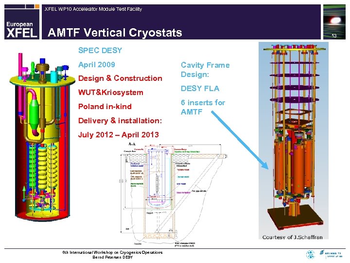 XFEL WP 10 Accelerator Module Test Facility AMTF Vertical Cryostats SPEC DESY April 2009