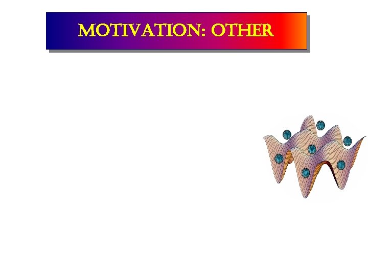 motivation: other 