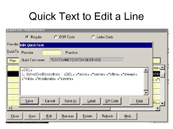 Quick Text to Edit a Line 