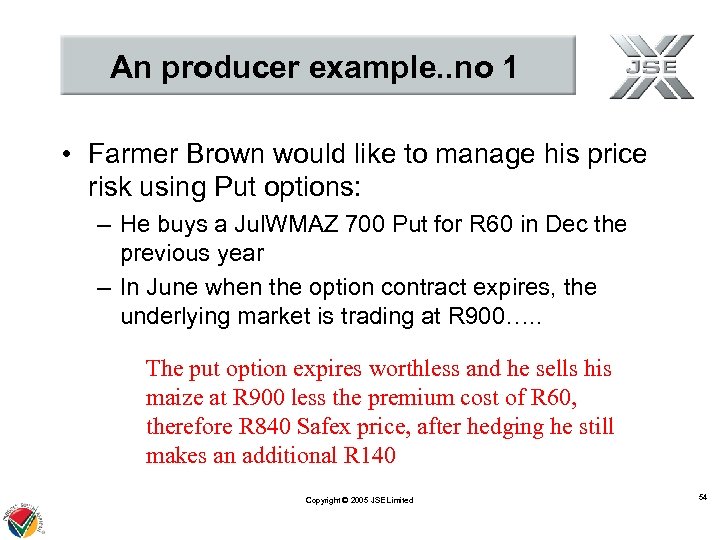 An producer example. . no 1 • Farmer Brown would like to manage his