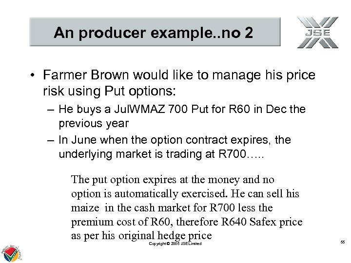 An producer example. . no 2 • Farmer Brown would like to manage his