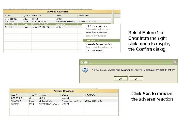 Select Entered in Error from the right click menu to display the Confirm dialog