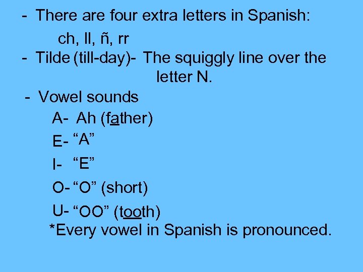 there-are-four-extra-letters-in-spanish