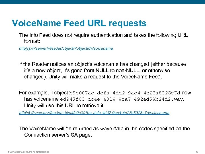 Voice. Name Feed URL requests The Info Feed does not require authentication and takes