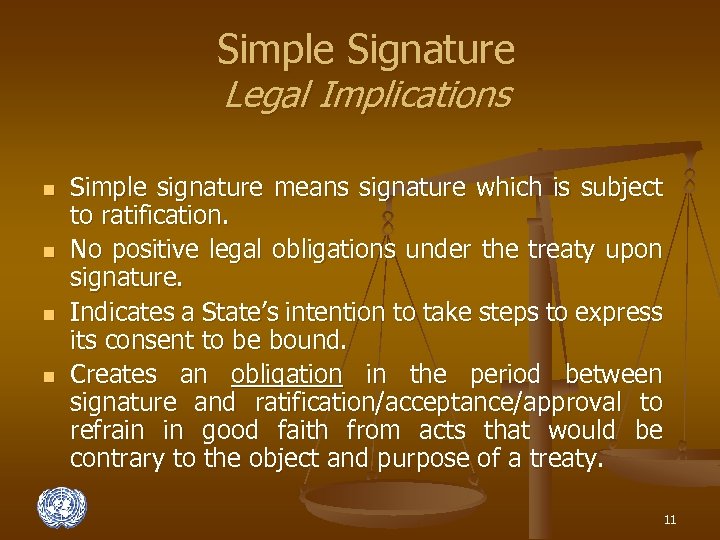 Simple Signature Legal Implications n n Simple signature means signature which is subject to