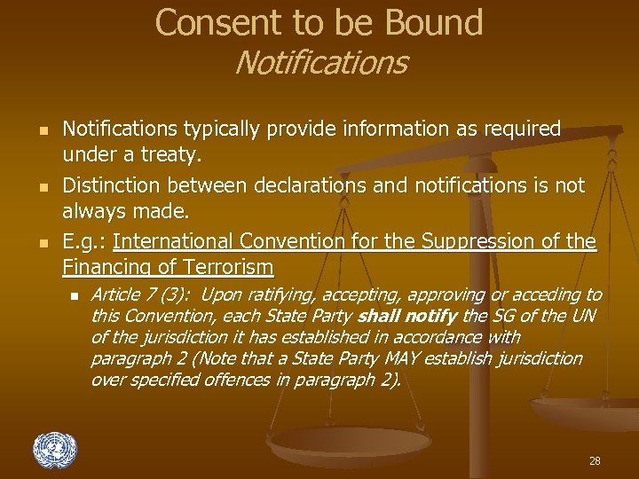 Consent to be Bound Notifications n n n Notifications typically provide information as required