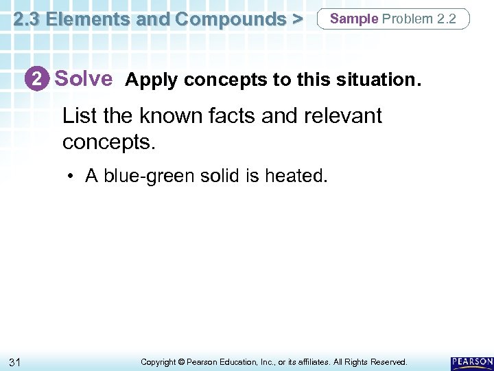 2. 3 Elements and Compounds > Sample Problem 2. 2 2 Solve Apply concepts